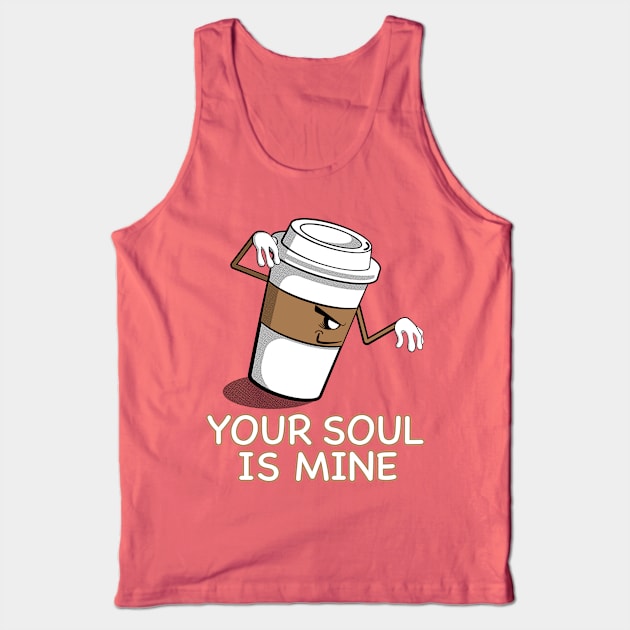 Your Soul Is Mine Tank Top by JRDesigns